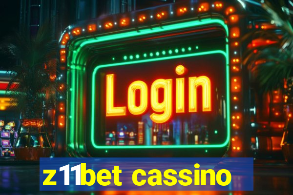 z11bet cassino